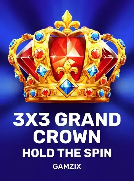 3×3 Grand Crown: Hold the Spin